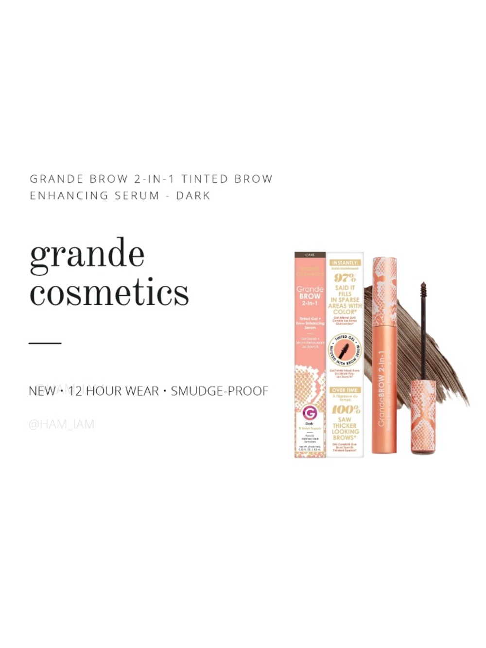 NEW Grande Cosmetics 2-in-1 Tinted Brow Enhancing Serum - Dark [Brown]
